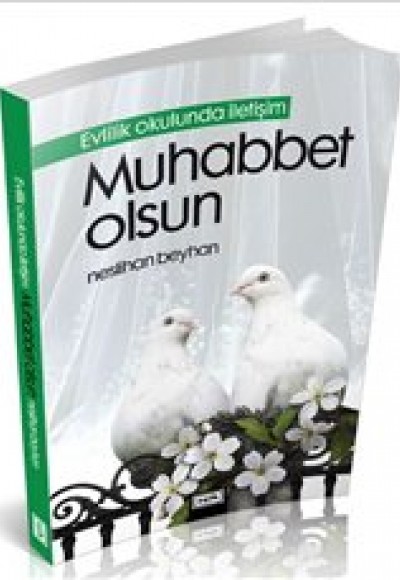 Muhabbet Olsun / Evlilik Okulunda İletişim