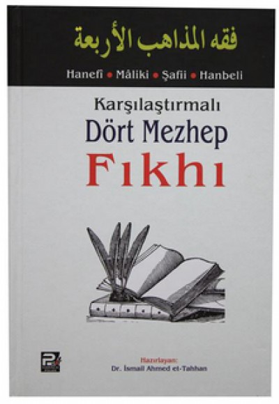 Karşılaştırmalı Dört Mezhep Fıkhı