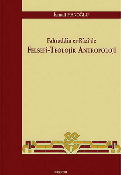 Fahruddin er-Razi'de Felsefi-Teolojik Antropoloji