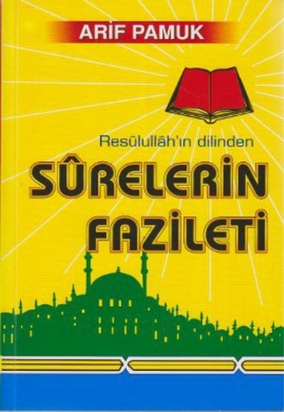 Resulullahın Dilinden Surelerin Fazileti (Dua-042/P16)