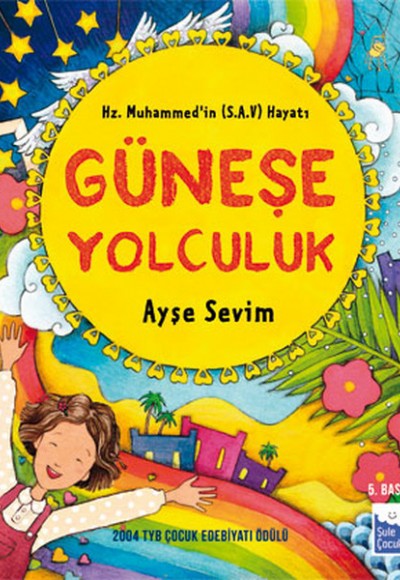 Güneşe Yolculuk Özel Baskı