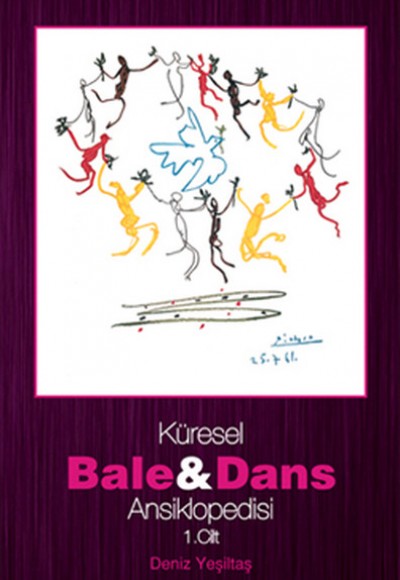 Küresel Bale ve Dans Ansiklopedisi  1. Cilt