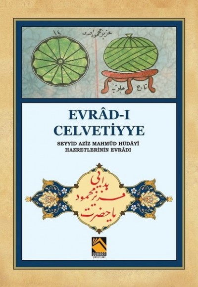 Evrad-ı Celvetiyye - Seyyid Aziz Mahmud Hüdayi Hazretlerinin Evradı (Cep Boy)
