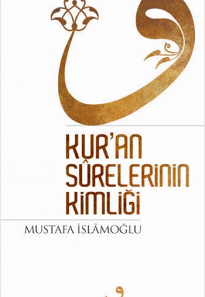 Kur'an Surelerinin Kimliği