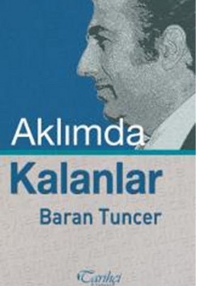 Aklımda Kalanlar