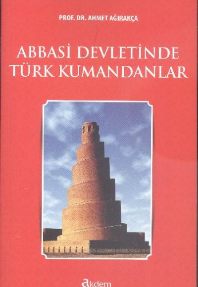 Abbasi Devletinde Türk Kumandanlar