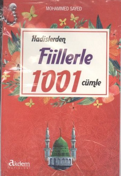 Hadislerden Fiillerle 1001 Cümle