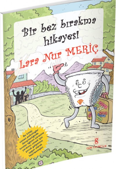 Bir Bez Bırakma Hikayesi