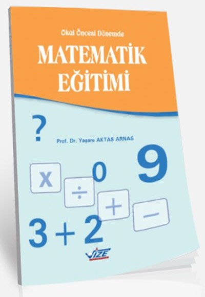 Okul Öncesi Dönemde Matematik Eğitimi