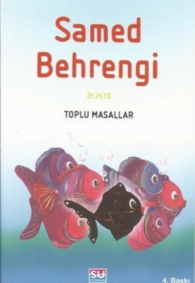 Toplu Masallar - Samed Behrengi