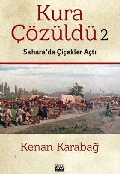 Kura Çözüldü 2 - Sahara'da Çiçekler Açtı