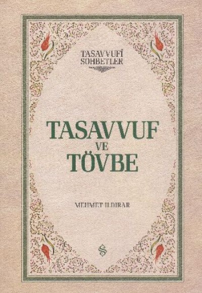 Tasavvuf ve Tövbe (Ciltli)