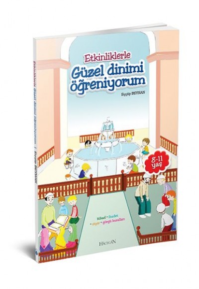 Etkinliklerle Güzel Dinimi Öğreniyorum