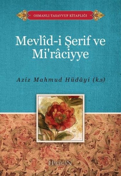 Mevlidi Şerif ve Miraciyye