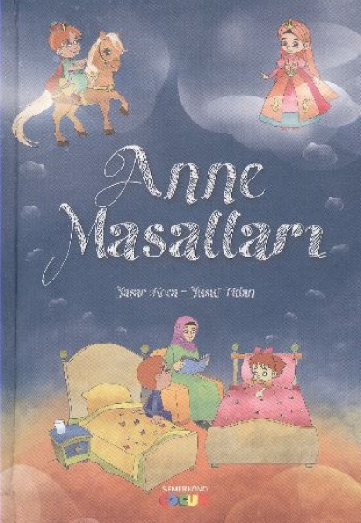 Anne Masalları