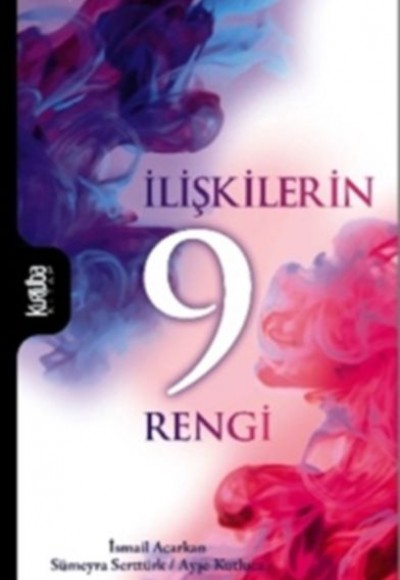 İlişkilerin 9 Rengi