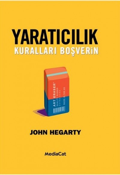 Yaratıcılık  Kuralları Boşverin