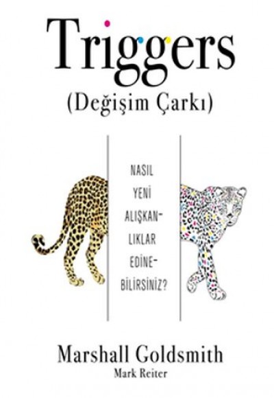 Triggers (Değişim Çarkı)