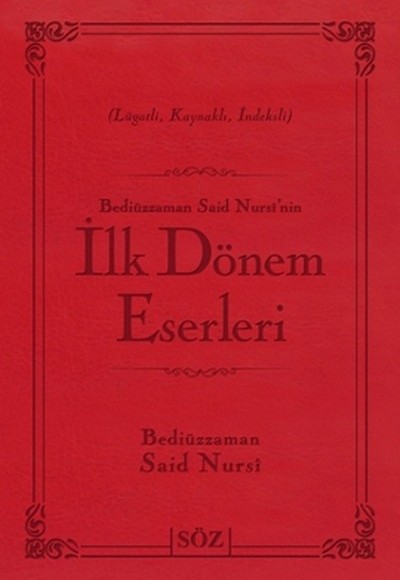 İlk Dönem Eserleri (Büyük Boy - İki Renkli)