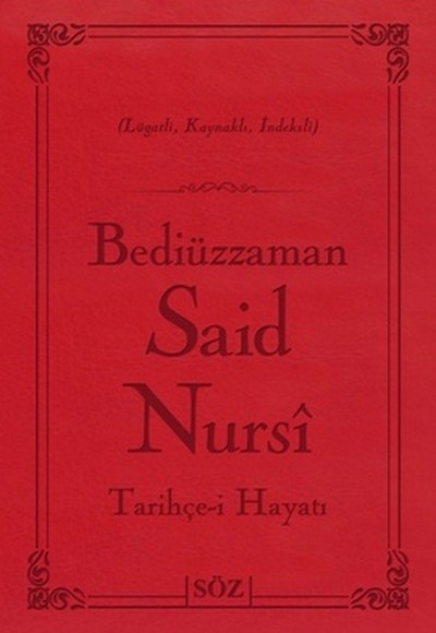 Bediüzzaman Said Nursi Tarihçe-i Hayat (Çanta Boy - İki Renk)