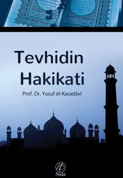 Tevhidin Hakikati