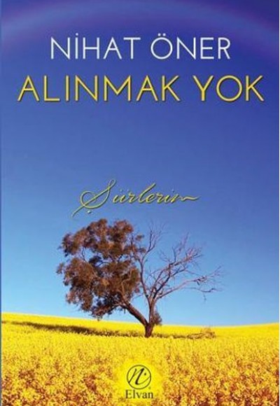 Alınmak Yok