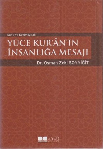 Kur'an-ı Kerim Meali  Yüce Kur'an'ın İnsanlığa Mesajı