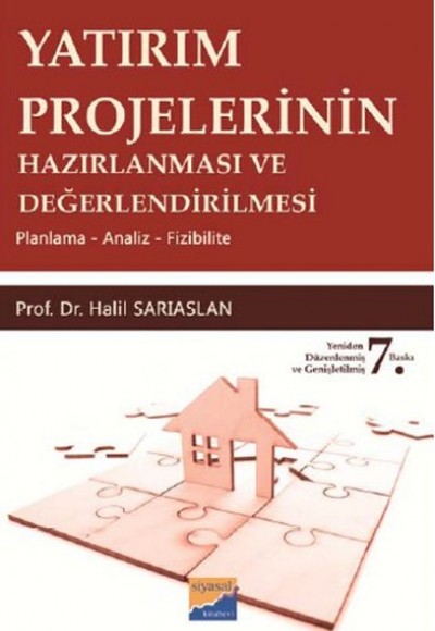 Yatırım Projelerinin Hazırlanması ve Değerlendirilmesi  Planlama - Analiz - Fizibilite