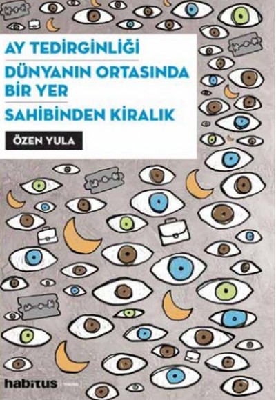 Ay Tedirginliği - Dünyanın Ortasında Bir Yer - Sahibinden Kiralık