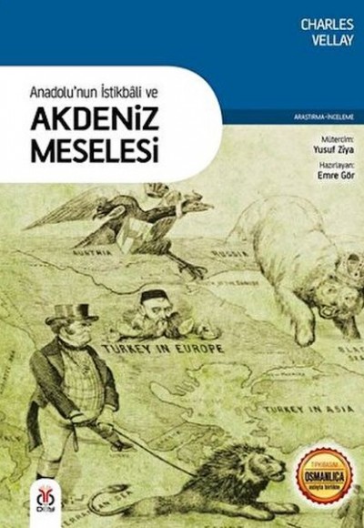 Anadolu'nun İstikbali ve Akdeniz Meselesi
