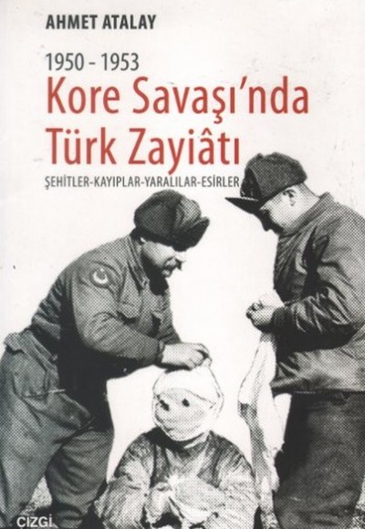 Kore Savaşında Türk Zayiatı (1950 - 1953)