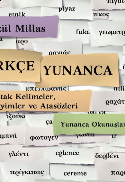 Türkçe Yunanca Ortak Kelimeler Deyimler ve Atasözleri