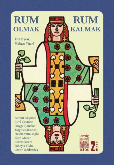 Rum Olmak, Rum Kalmak