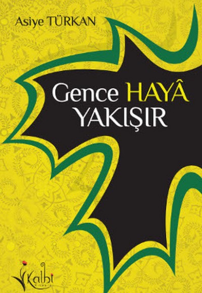 Gence Haya Yakışır