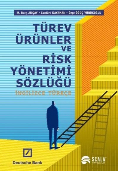 Türev Ürünler ve Risk Yönetimi Sözlüğü