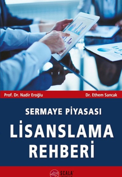 Sermaye Piyasası Lisanslama Rehberi