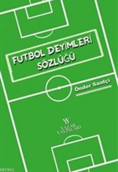 Futbol Deyimleri Sözlüğü