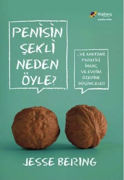 Penisin Şekli Neden Öyle?