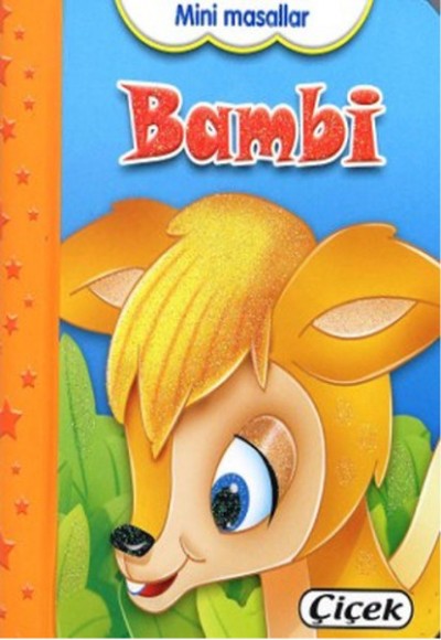 Mini Masallar - Bambi