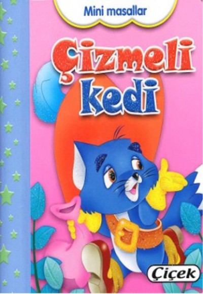 Mini Masallar - Çizmeli Kedi