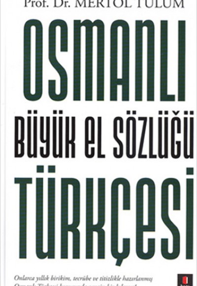 Osmanlı Türkçesi Büyük El Sözlüğü