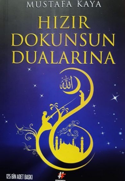 Hızır Dokunsun Dualarına