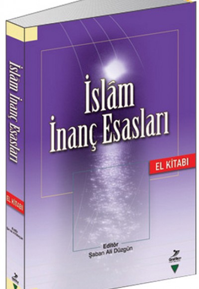 İslam İnanç Esasları El Kitabı
