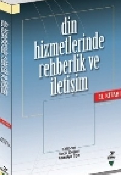 Din Hizmetlerinde Rehberlik ve İletişim El Kitabı