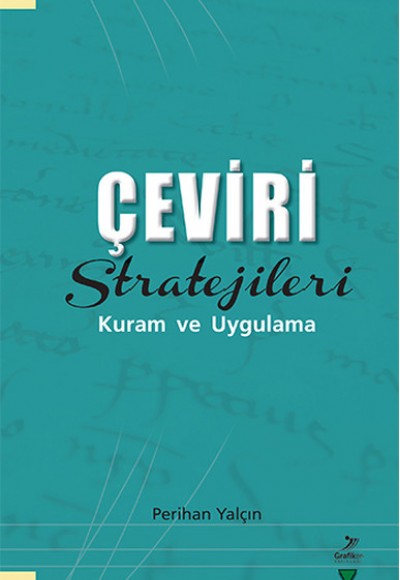 Çeviri Stratejileri Kuram ve Uygulama