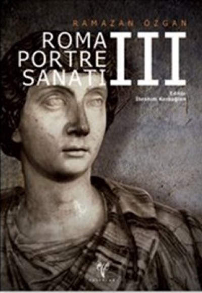 Roma Portre Sanatı III (Ciltli)