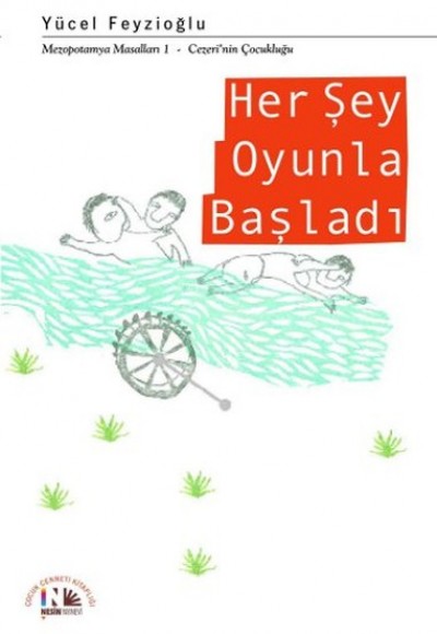 Her Şey Oyunla Başladı