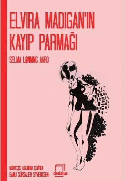 Elvira Madigan'ın Kayıp Parmağı