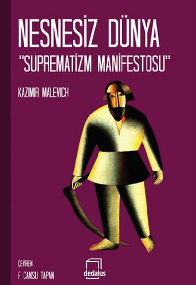 Nesnesiz Dünya  Suprematizm Manifestos