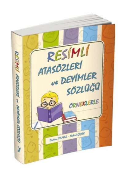 Resimli Atasözleri ve Deyimler Sözlüğü